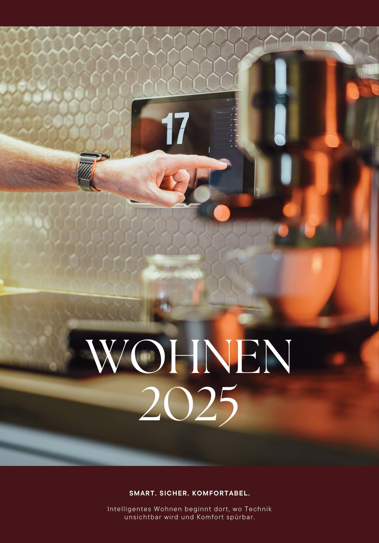 Wohnen 2025: smart, sicher, komfortabel